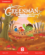 Greenman and the Magic Forest B Teacher's Book