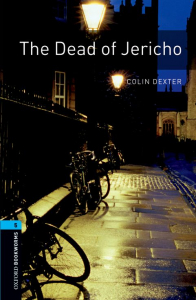 Oxford Bookworms Library Level 5: The Dead of Jericho