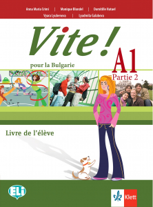 Vite! Pour la Bulgarie A1 Partie 2 Livre de leleve + accès en ligne