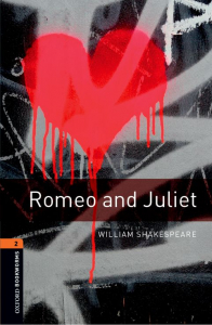 Oxford Bookworms Library Level 2: Romeo and Juliet Playscript