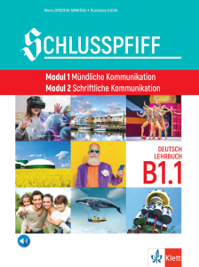 Schlusspfiff LEHRBUCH В1.1., Modul 1 Mündliche Kommunikation. Modul 2 Schriftliche Kommunikation.