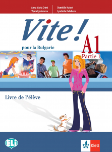 Vite! Pour la Bulgarie A1 Partie 1 Livre de leleve + accès en ligne