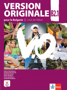 Version Originale pour la Bulgarie B2.1 Livre de l’eleve + accès en ligne