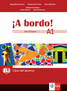 A bordo! para Bulgaria A1 Libro del alumno + acceso en línea