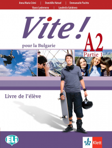 Vite! Pour la Bulgarie A2 Parte 1 Livre de l’eleve + accès en ligne