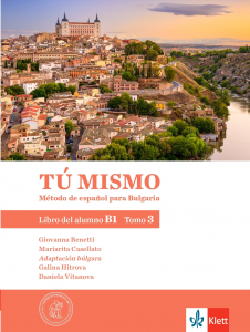 Tu mismo para Bulgaria B1 tomo 3 Libro del alumno