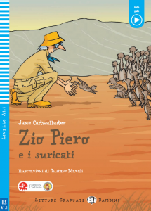 ZIO PIERO E I SURICATI + Downloadable Multimedia