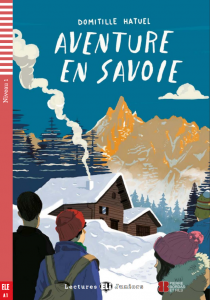 AVENTURE EN SAVOIE + Downlodable Multimedia