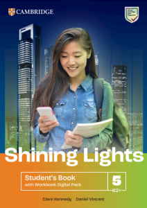 Shining Lights Level 5 Student's Book with Workbook Digital Pack