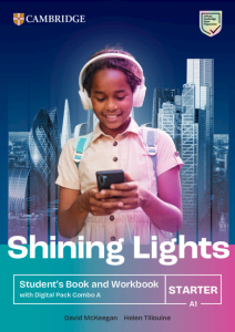 Shining Lights Starter Student's Book and Workbook with Digital Pack Combo A