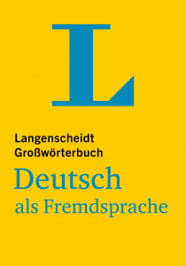 Langenscheidt Grosswörterbuch Deutsch als Fremdsprache