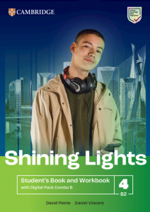 Shining Lights Level 4 Student's Book and Workbook with Digital Pack Combo B