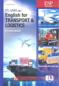 E.S.P. - FLASH ON ENGLISH  for Transport and Logistics - New 64 page edition