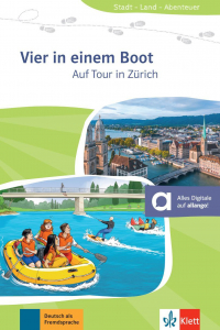 Vier in einem Boot. On Tour in Zurich - Book + online