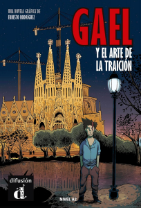 Comics graduados Gael y el arte de la traicion