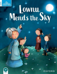 Classic Tales Second Edition Level 1 Lownu Mends the Sky