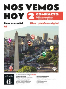 Nos vemos hoy 2 Compacto. Ed. híbrida para estudiantes