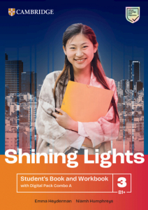 Shining Lights Level 3 Student's Book and Workbook with Digital Pack Combo A